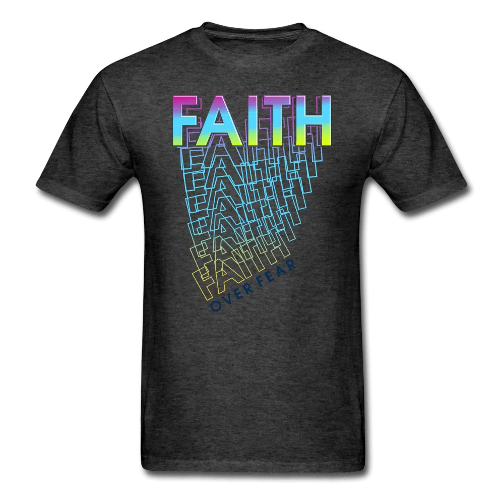 Faith Over Fear T-Shirt