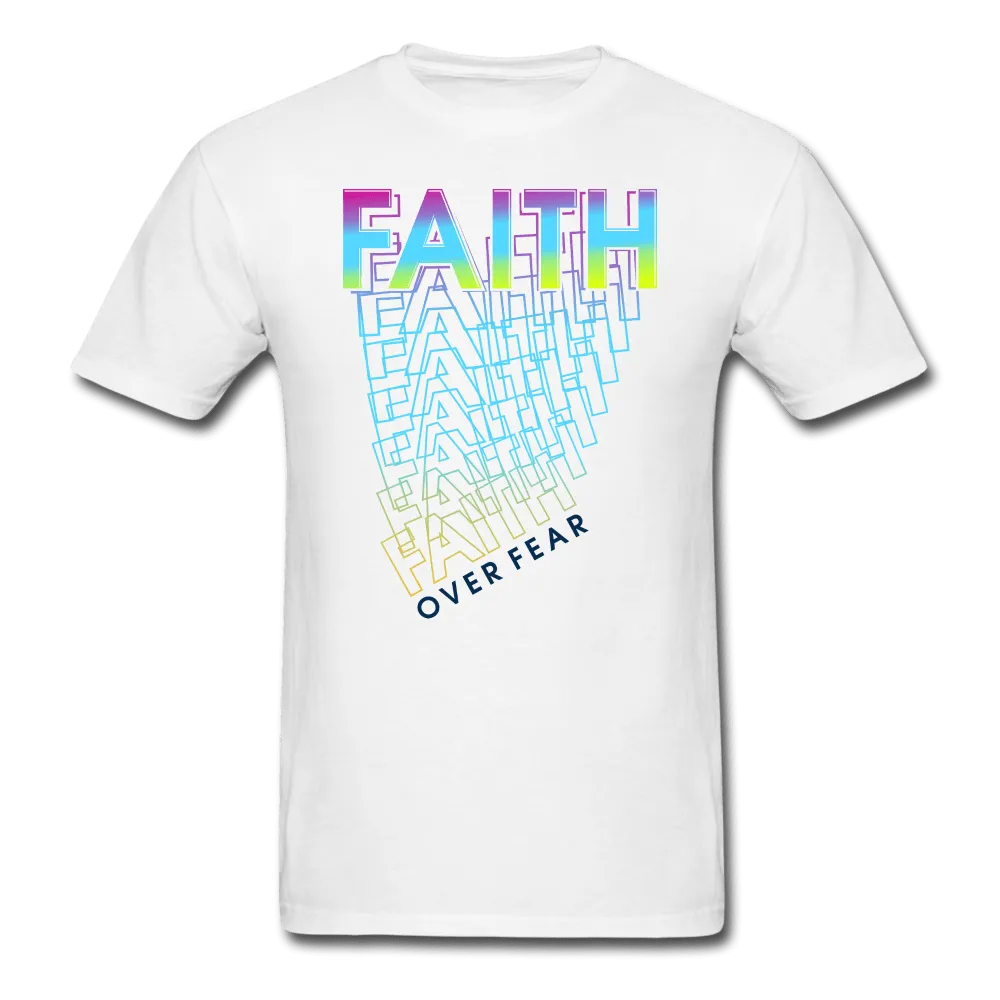 Faith Over Fear T-Shirt