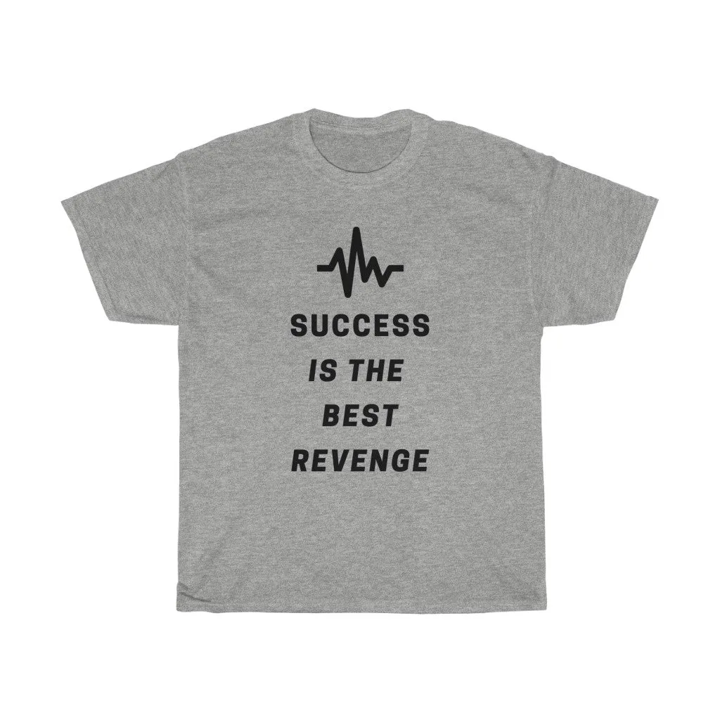 Success is the Best Revenge by MAXLIFE (Short Sleeve Tee)